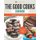 The Good Cooks Cookbook - Paleo Diet Lifestyle - It Just Tastes Better! Volume 2 (Paperback): Cooking Genius