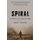 Spiral - Trapped in the Forever War (Paperback): Mark Danner
