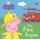 Peppa Pig: The Fire Engine - My First Storybook (Board book): Peppa Pig