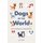 Dogs of the World (Hardcover): Lili Chin