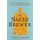 The Naked Brewer - Fearless Homebrewing Tips, Tricks and Rule Breaking Recipes (Paperback): Christina Perozzi, Haille Beaune