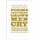 Poems That Make Grown Men Cry - 100 Men on the Words That Move Them (Paperback): Anthony Holden, Ben Holden