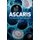 Ascaris - The Neglected Parasite (Hardcover, New): Celia Holland