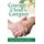 Courage for the Soul of the Caregiver (Hardcover): Nancy Bethiaume Lapierre