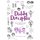 Diddy Disciples 2: January to August - Worship And Storytelling Resources For Babies, Toddlers And Young Children (Paperback):...
