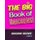 The Big Book of Unicorns! Amazing Mazes! Vol. 1 - The Perfect Unicorn Gift for Girls! Activity Book for Kids of All Ages!...
