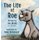 The Life of Roe (Paperback): Jan Block