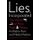 Lies, Incorporated - The World of Post-Truth Politics (Paperback): Ari Rabin-Havt, Media Matters for America