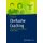Chefsache Coaching - Dimensionen eines wirksamen Business-Tools (German, Hardcover, 1. Aufl. 2021): Ralf Gasche