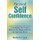 Beyond Self Confidence: Everything You Need to Know to Be Happy and Live the Life You Desire (Paperback): Barbara Frank