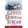 Gently Down the Stream (Paperback): Alan Hunter