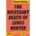 The Necessary Death of Lewis Winter (Paperback): Malcolm MacKay
