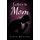 Letters to Mom (Paperback): Cassie Mullinax