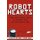 Robot Hearts - True and Twisted Tales of Seeking Love in the Digital Age (Paperback): Shawna Kenney