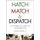 Hatch, Match, and Dispatch - A Catholic Guide to Sacraments (Hardcover): Richard Leonard