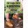 The Naked Truth About Gardening, The Bare Essentials - The Anyone Can Grow Plants Guide to Hobby Gardening Indoors & Outdoors...