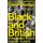 Black And British - A Forgotten History (Paperback): David Olusoga