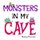 Monsters in My Cave (Paperback): Manley Peterson