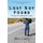 Lost Boy Found - The Story of a Modern Day Lazarus (Paperback): Ron Hall, Neil Leary