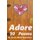 Adore - 99 love poems (Paperback): Jason Blake Chambers