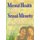 Mental Health Issues for Sexual Minority Women - Redefining Women's Mental Health (Paperback): Tonda Hughes, Carrol Smith,...