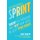 Sprint - the bestselling guide to solving business problems and testing new ideas the Silicon Valley way (Paperback): Jake...