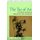 The Tao of Art - The Inner Meaning of Chinese Art and Philosophy (Paperback): Ben Willis