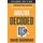 Amazon Decoded - A Marketing Guide to the Kindle Store (Paperback, 2nd ed.): David Gaughran