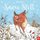 Snow Still (Hardcover): Holly Surplice