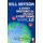 A Short History of Nearly Everything 2.0 (Paperback, Updated Edition): Bill Bryson