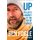 Up - My Life's Journey to the Top of Everest (Paperback): Ben Fogle, Marina Fogle