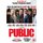 The Public (DVD): Alec Baldwin, Emilio Estevez, Jena Malone, Taylor Schilling, Christian Slater, Michael K. Williams, Jeffrey...
