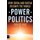 Power Politics - How China and Russia Reshape the World (Paperback, 0): Rob Wijk