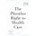 The Pluralist Right to Health Care - A Framework and Case Study (Hardcover): Michael Da-silva