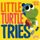 Little Turtle Tries (Board book): Michael Dahl