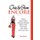 Chic & Slim Encore - More about How French Women Dress Chic Stay Slim-And How You Can Too (Paperback): Anne Barone