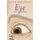 Eye: How It Works (Paperback): David MacAulay, Sheila Keenan