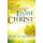 Following the Light of Christ Into His Presence (Paperback, 3rd ed.): John M Pontius