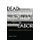 Dead Labor - Toward a Political Economy of Premature Death (Paperback): James Tyner