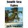 South Sea Tales (Paperback): Jack London