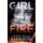 Girl on Fire (Paperback): Danielle Bannister