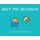 Meet The Squirbles - The Adventures of Percy & Pip (Hardcover): Kate Teves, Christoph Teves