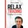 Relax Trading - Il Trading facile per tutti (Italian, Paperback): Roberto Zaretti