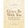 Grace Be With You - Benedictions from Dale Ralph Davis (Paperback, Revised ed.): Dale Ralph Davis
