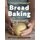 Bread Baking for Beginners - The Essential Guide to Baking Kneaded Breads, No-Knead Breads, and Enriched Breads (Hardcover):...