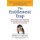 The Entitlement Trap - How to Rescue Your Child with a New Family System of Choosing, Earning, and Ownership (Paperback):...