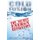Cold Fusion - The Secret Energy Revolution - The Secret Energy Revolution (Paperback): Antony C. Sutton