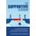 The Supportive Classroom - Trauma-Sensitive Strategies for Fostering Resilience and Creating a Safe, Compassionate Environment...