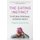 The Eating Instinct - Food Culture, Body Image, and Guilt in America (Paperback): Virginia Sole-Smith