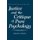 Justice and the Critique of Pure Psychology (Paperback, Softcover reprint of the original 1st ed. 1983): Edward Sampson